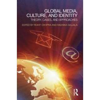 Global Media, Culture, and Identity