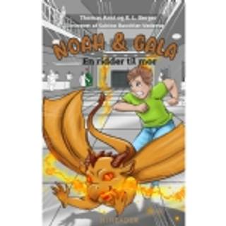 Noah & Gala: En ridder til mor