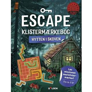 Escape Klistermærkebog: Hytten i skoven