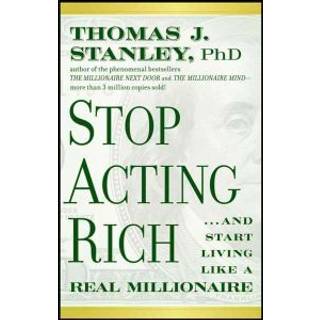 Stop Acting Rich