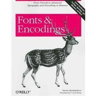 Fonts & Encodings