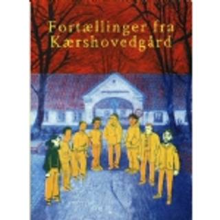 Fortællinger fra Kærshovedgård