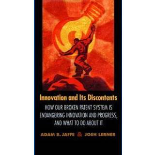 Innovation and Its Discontents