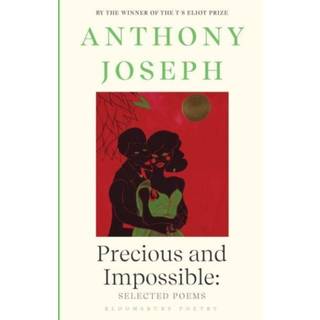 Precious & Impossible: Selected Poems