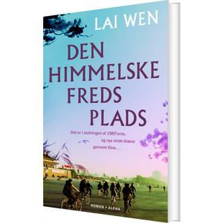Den Himmelske Freds Plads af Lai Wen