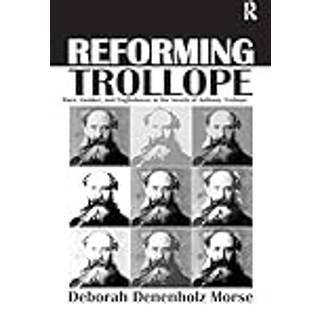 Reforming Trollope