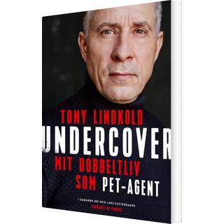 Undercover - Mit dobbeltliv som PET-agent