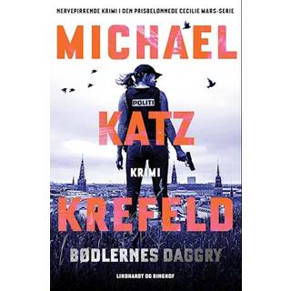Michael Katz Krefeld - Cecilie Mars 3 - Bødlernes daggry