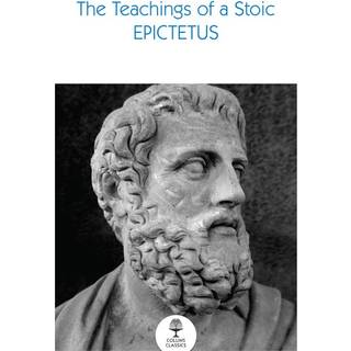 The Teachings of a Stoic