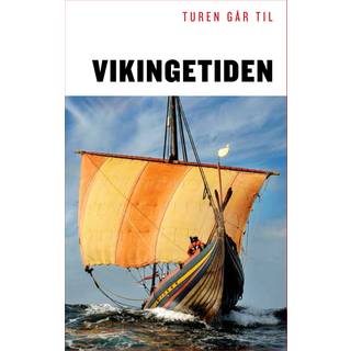 Turen går til Vikingetiden