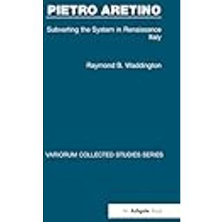 Pietro Aretino: Subverting the System in Renaissance Italy
