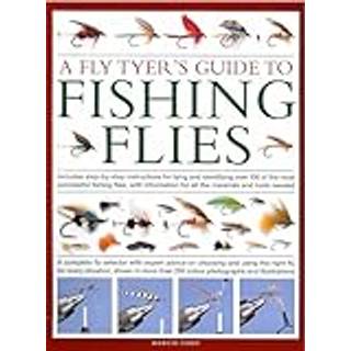 A Fly-Tyer's Guide to Making Fishing Flies