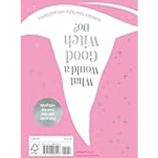 What Would A Wicked Witch Do?