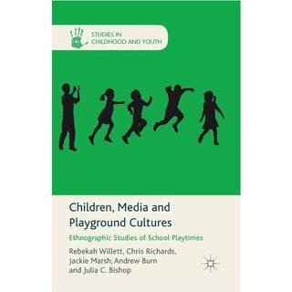 Children, Media and Playground Cultures