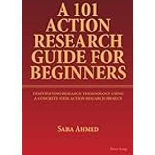A 101 Action Research Guide for Beginners