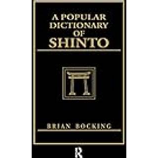 A Popular Dictionary of Shinto