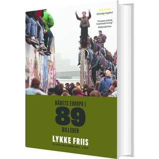 Håbets Europa i 89 billeder