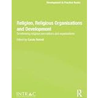 Religion, Religious Organisations and Development