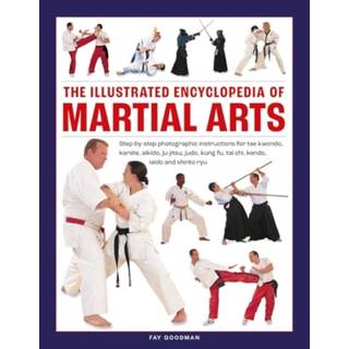 Martial Arts, The Illustrated Encyclopedia of