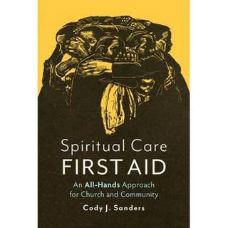 Spiritual Care First Aid