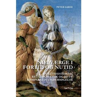 Nødværge i fortid og nutid