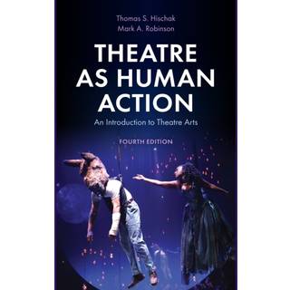 Theatre as Human Action
