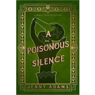 A Poisonous Silence