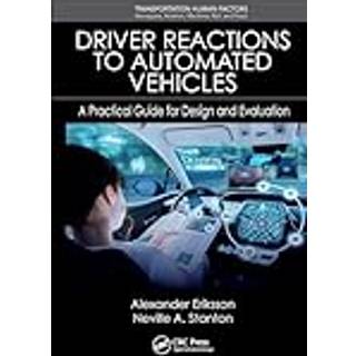 Driver Reactions to Automated Vehicles
