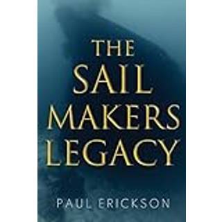 The Sail Makers Legacy