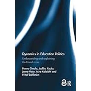 Dynamics in Education Politics