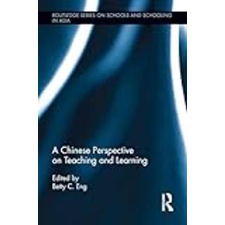 A Chinese Perspective on Teaching and Learning