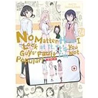 No Matter How I Look at It, It's You Guys' Fault I'm Not Popular!, Vol. 24