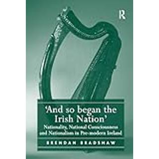 'And so began the Irish Nation'