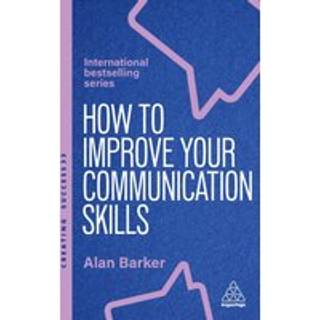 How to Improve Your Communication Skills