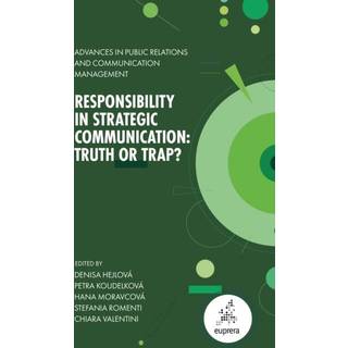 Responsibility in Strategic Communication