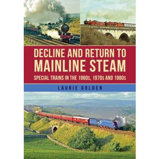 Decline and Return to Mainline Steam