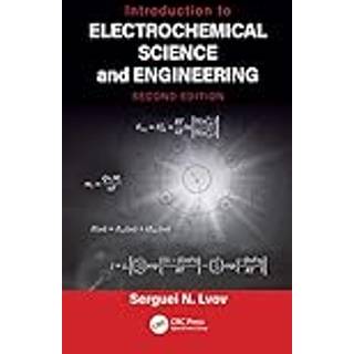 Introduction to Electrochemical Science and Engineering