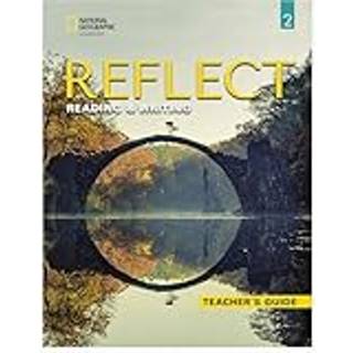 Reflect Reading & Writing 2: Teacher's Guide