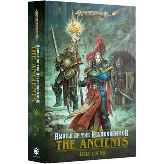 Anvils of the Heldenhammer: The Ancients (Hardback)