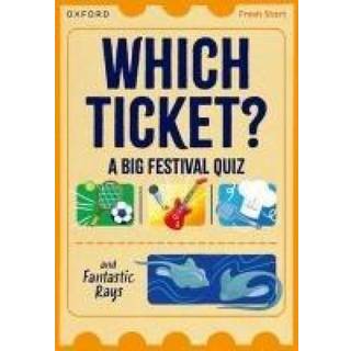 Read Write Inc. Fresh Start Readers: Book 3: Which Ticket? A Big Festival Quiz & Fantastic Rays