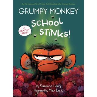 Grumpy Monkey School Stinks!