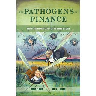 The Pathogens of Finance