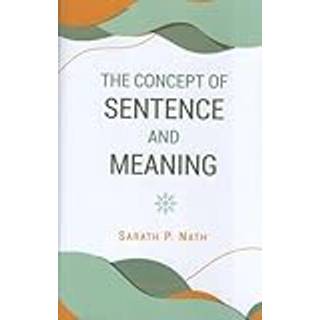The Concept of Sentence and Meaning