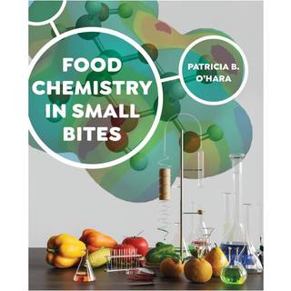 Food Chemistry in Small Bites