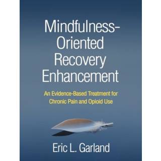 Mindfulness-Oriented Recovery Enhancement