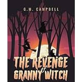 The Revenge of Granny Witch