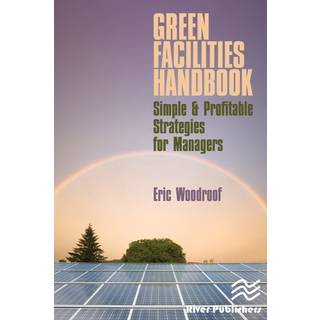Green Facilities Handbook