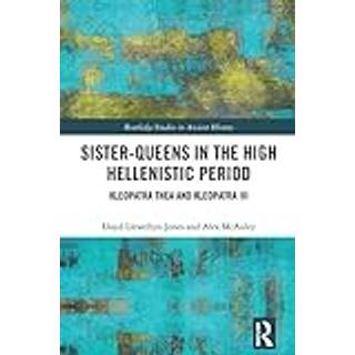 Sister-Queens in the High Hellenistic Period