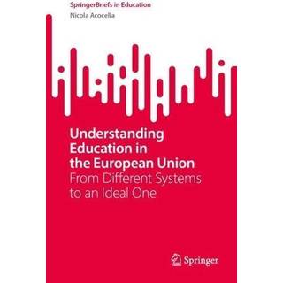 Understanding Education in the European Union