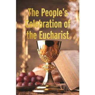 The People's Celebration of the Eucharist